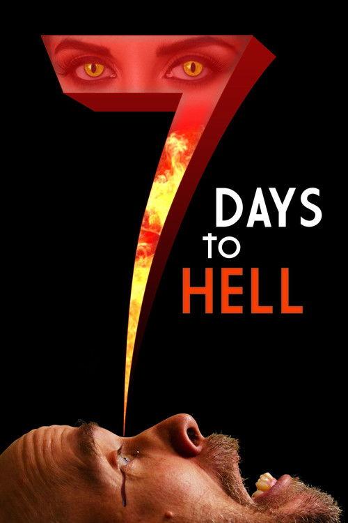 7 Days to Hell 2025 official movie poster