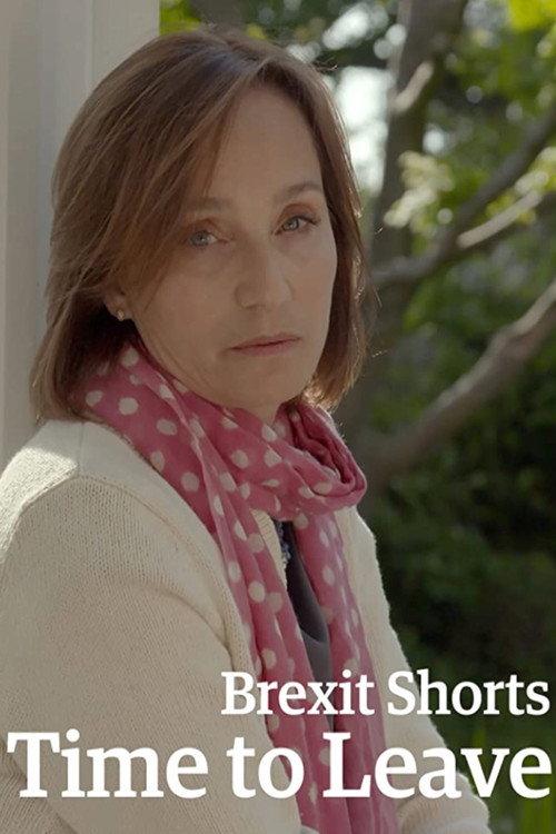 Brexit Shorts: Time to Leave 2017 official movie poster