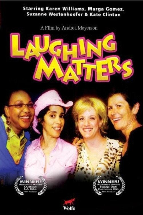 Laughing Matters 2004 official movie poster