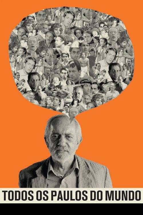 All Paulos in the World - Paulo José 2017 official movie poster