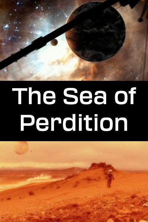 The Sea of Perdition 2006 official movie poster