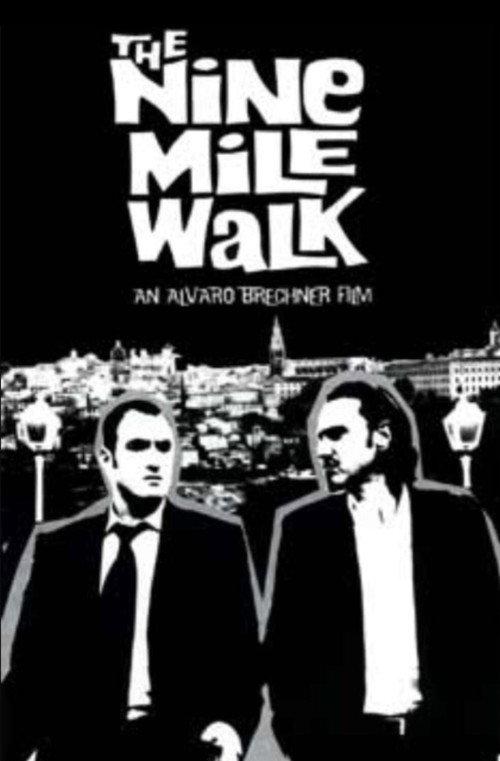 The Nine Mile Walk 2003 official movie poster