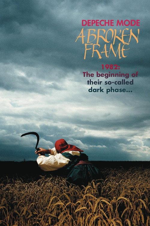 Depeche Mode: 1982 “The Beginning of Their So-Called Dark Phase…” 2006 official movie poster