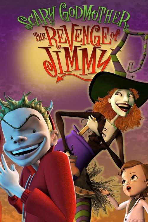 Scary Godmother: The Revenge of Jimmy 2005 official movie poster