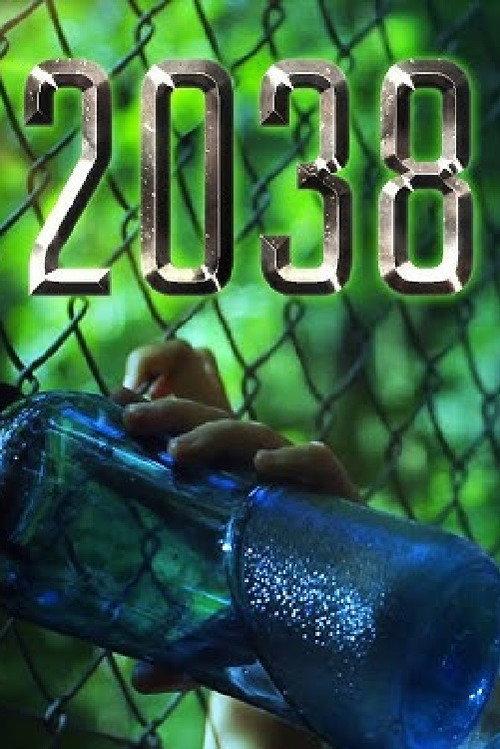 2038 2012 official movie poster