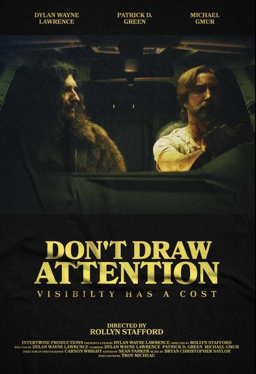 Don’t Draw Attention  official movie poster