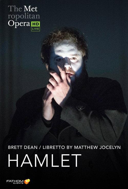 The Metropolitan Opera: Hamlet 2022 official movie poster