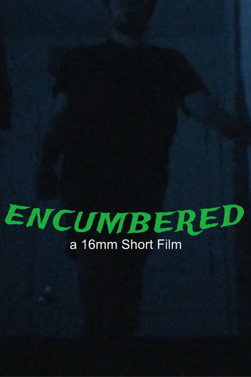 Encumbered 2024 official movie poster
