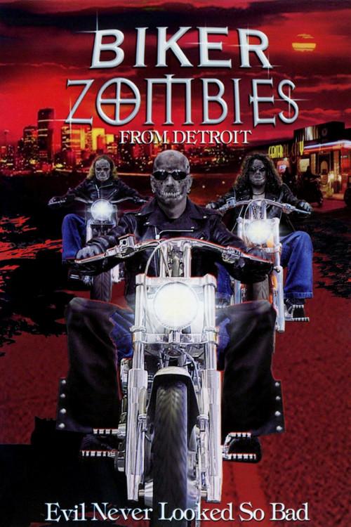 Biker Zombies from Detroit 2001 official movie poster