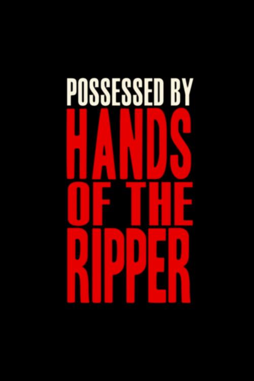 The Devil's Bloody Plaything: Possessed by Hands of the Ripper 2013 official movie poster