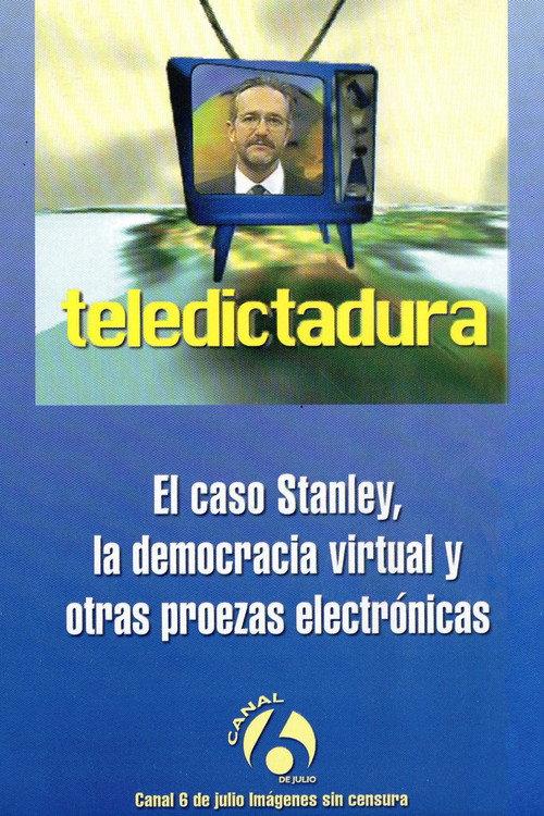 Teledictadura 2000 official movie poster