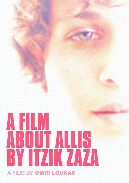 A Film About Allis by Itzik Zaza 2017 official movie poster