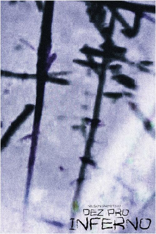 Dez pro Inferno 2004 official movie poster