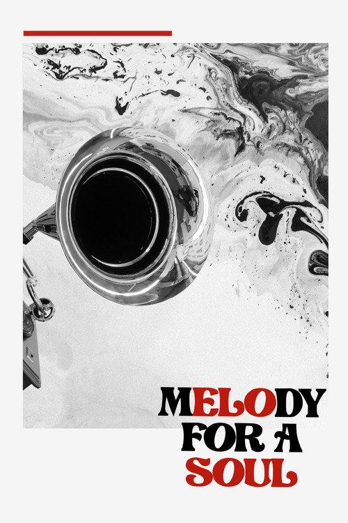 Melody for a Soul 2025 official movie poster