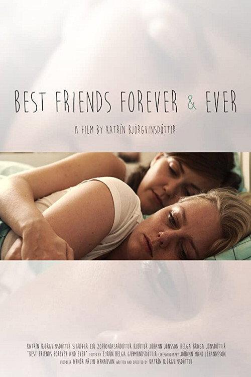 Best friends forever and ever 2016 official movie poster