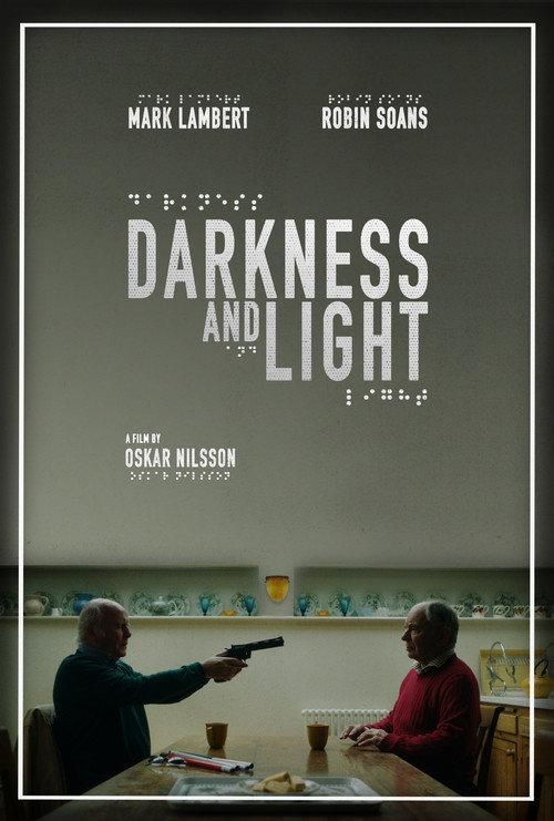 Darkness and Light  official movie poster