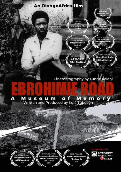 Ebrohimie Road: A Museum of Memory 2024 official movie poster