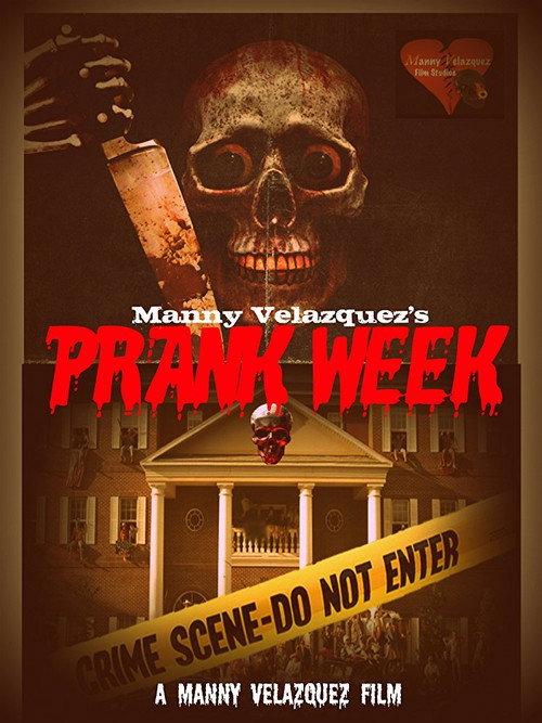 Prank Week 2017 official movie poster