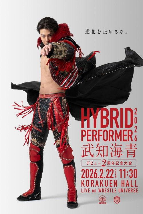 DDT Hybrid Performer 2026 ~Kaisei Takechi 2nd Anniversary Show~ 2026 official movie poster