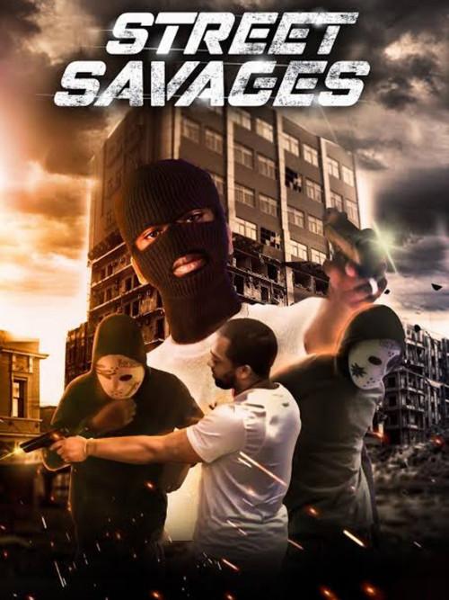 Street Savages 2020 official movie poster