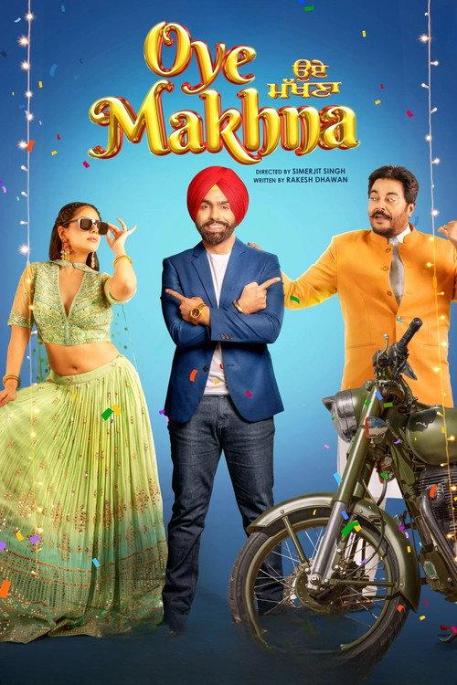 Oye Makhna 2022 official movie poster