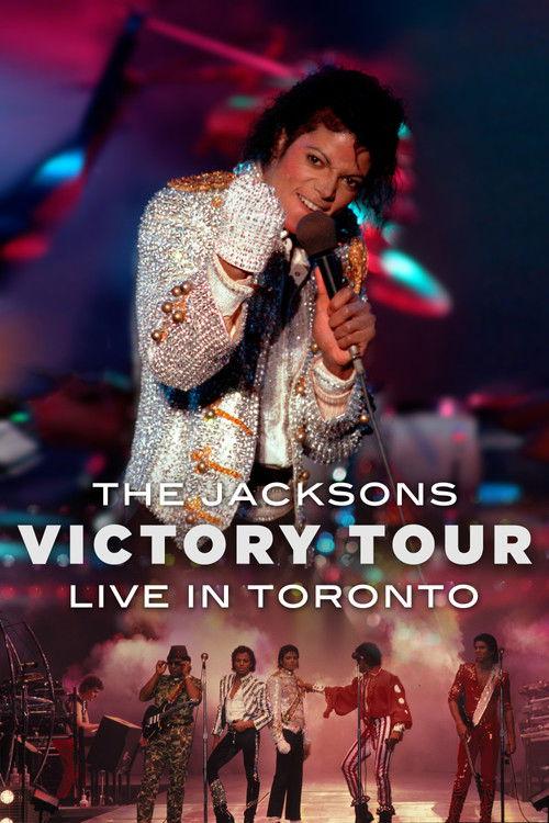 The Jacksons Live At Toronto 1984 - Victory Tour 1984 official movie poster
