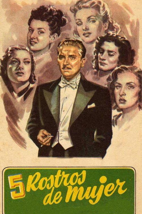 Cinco rostros de mujer 1947 official movie poster