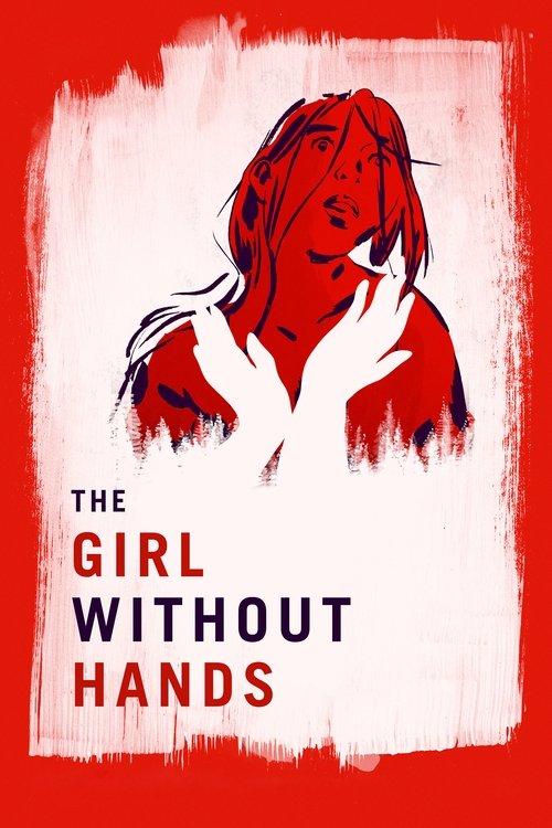 The Girl Without Hands 2016 official movie poster