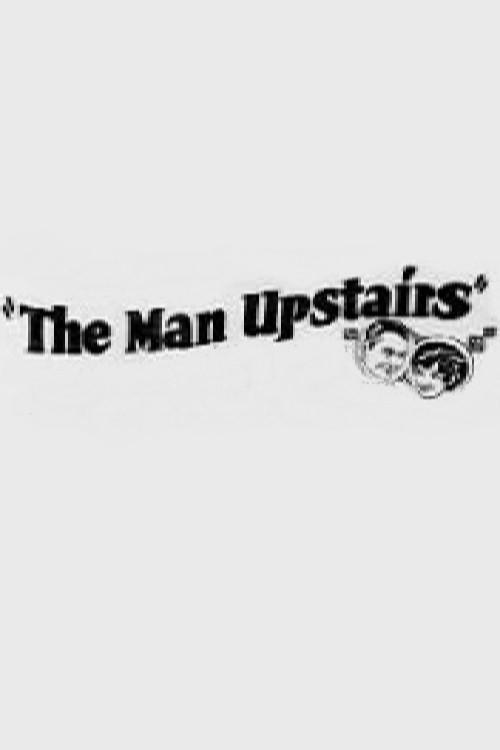 The Man Upstairs 1926 official movie poster