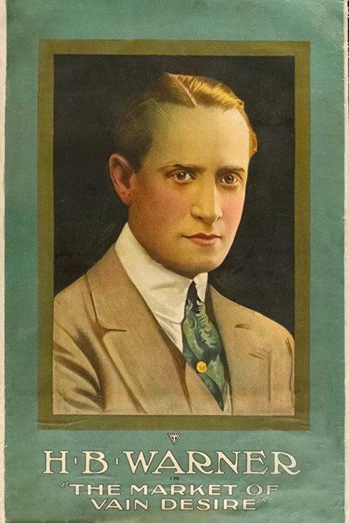 The Market of Vain Desire 1916 official movie poster