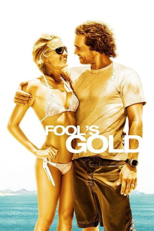 Fool's Gold 2008 official movie poster