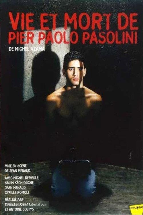 Vie et mort de Pier Paolo Pasolini 2004 official movie poster