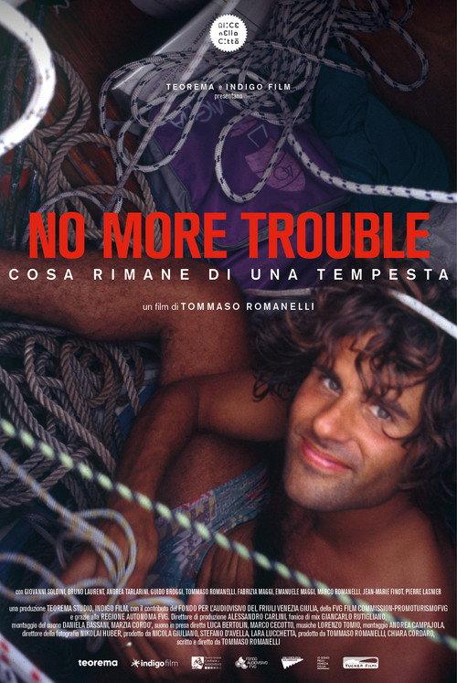 No More Trouble - Cosa rimane di una tempesta 2024 official movie poster