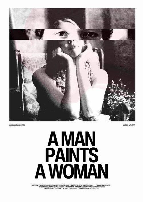 A Man Paints A Woman 2025 official movie poster