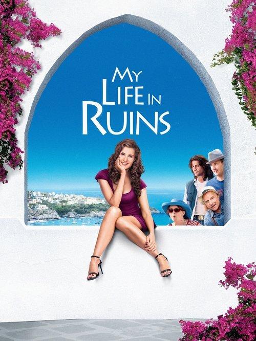 My Life in Ruins 2009 official movie poster