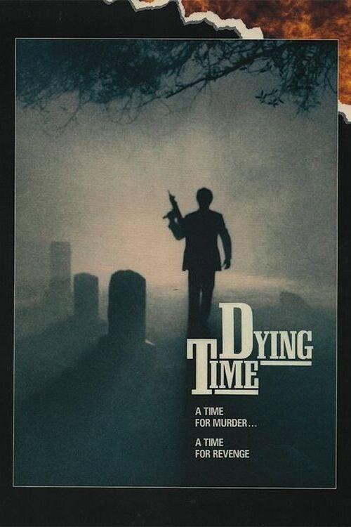 Dying Time 1990 official movie poster