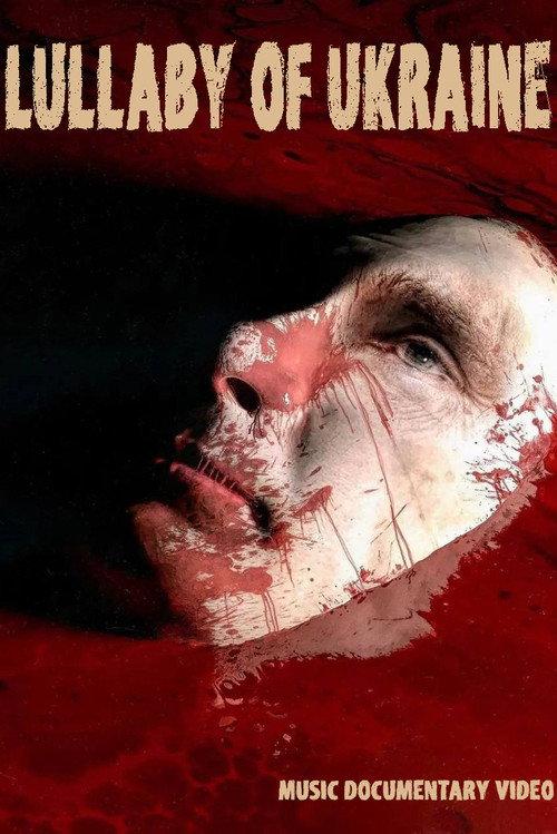 Lullaby of Ukraine 2022 official movie poster