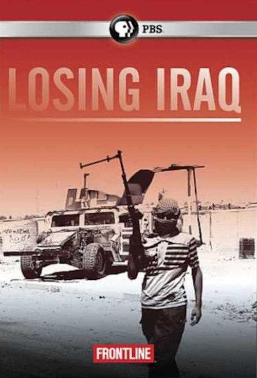 Losing Iraq 2014 official movie poster