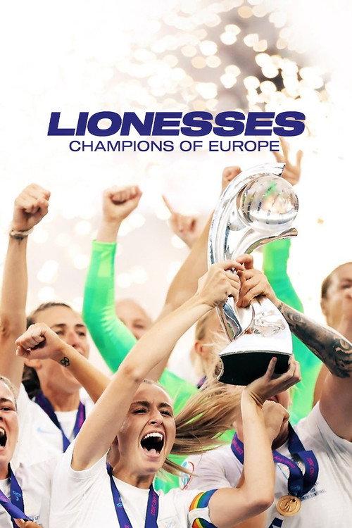 Lionesses: Champions of Europe 2022 official movie poster