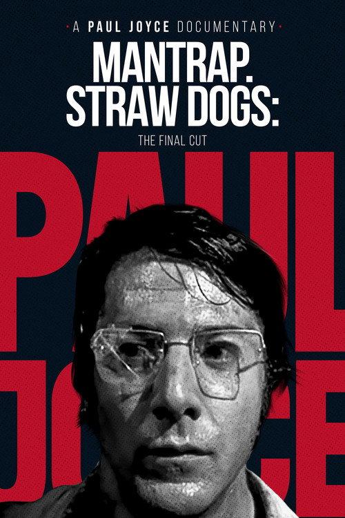 Mantrap – Straw Dogs: The Final Cut 2003 official movie poster