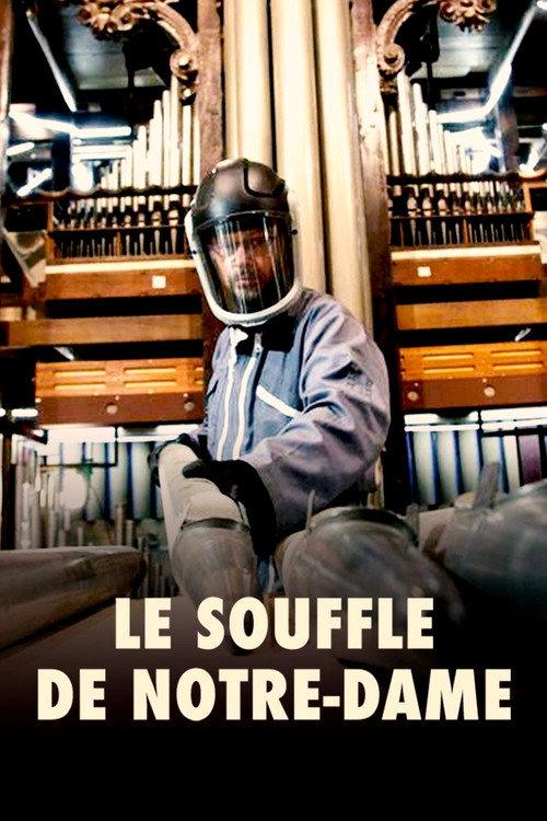 Le souffle de Notre-Dame 2024 official movie poster