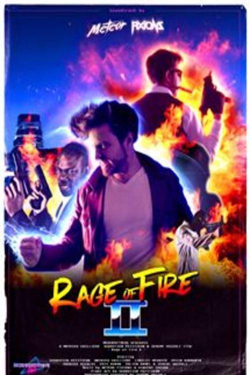 Rage of Fire 2 2017 official movie poster