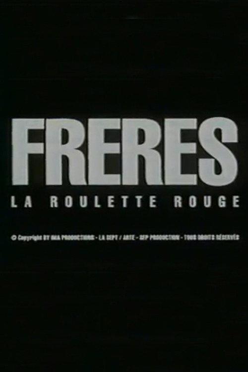 Brothers: Red Roulette 1995 official movie poster
