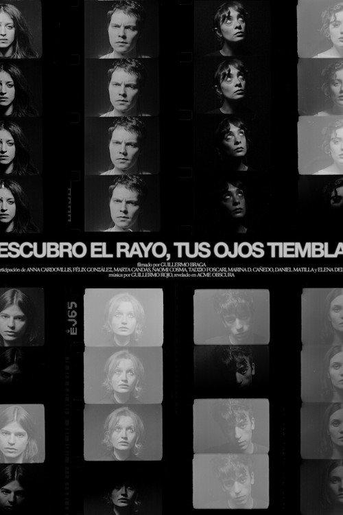 Descubro el rayo, tus ojos tiemblan 2025 official movie poster