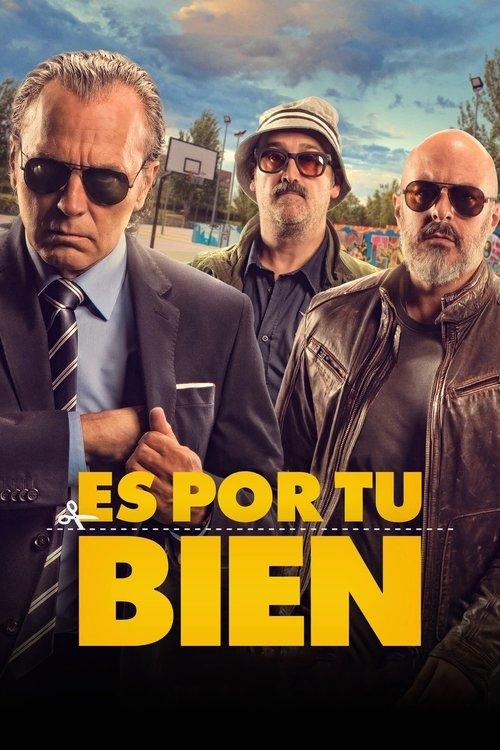 It's for Your Own Good 2017 official movie poster