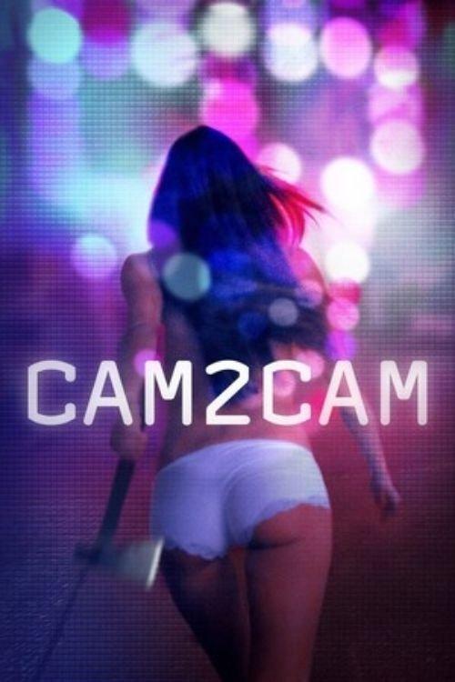 Cam2Cam 2014 official movie poster