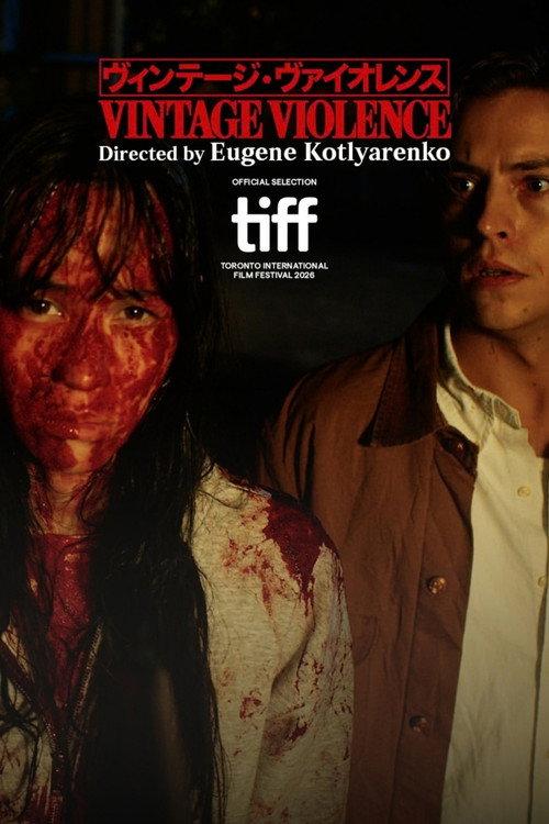 Vintage Violence 2026 official movie poster