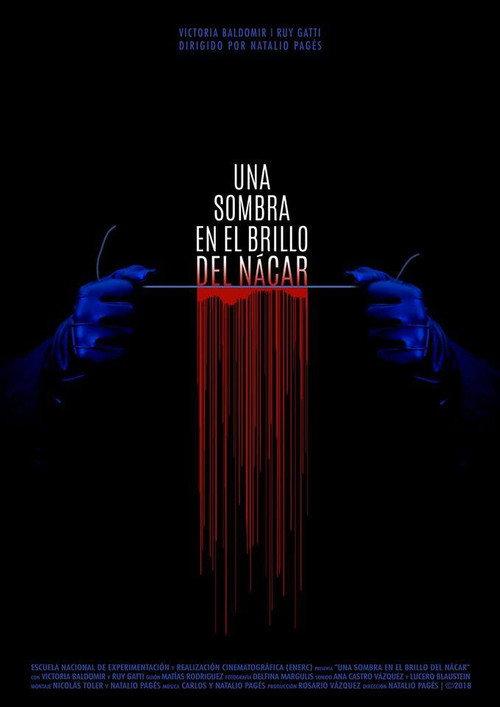 A Shadow in the Glow of Nacre 2019 official movie poster