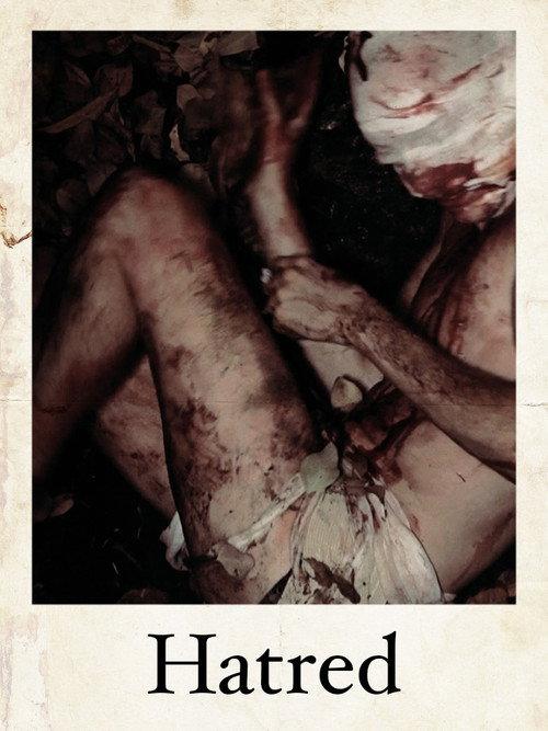 Hatred 2015 official movie poster