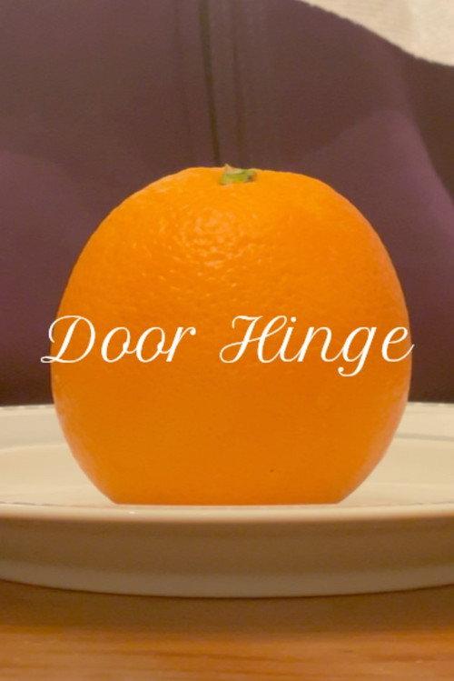 Door Hinge  official movie poster